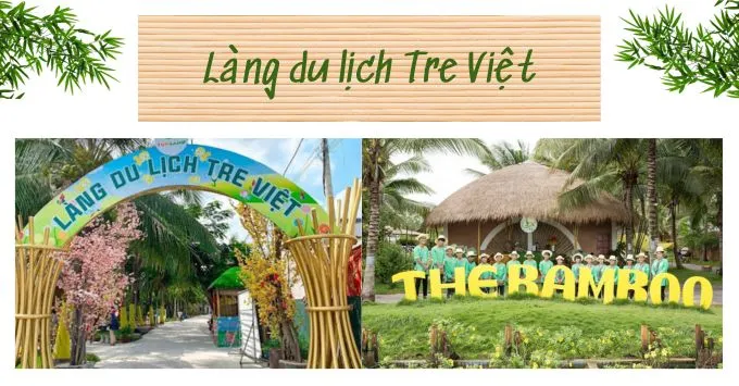 Chuyến du lịch sinh thái đáng nhớ tại Làng du lịch Tre Việt
